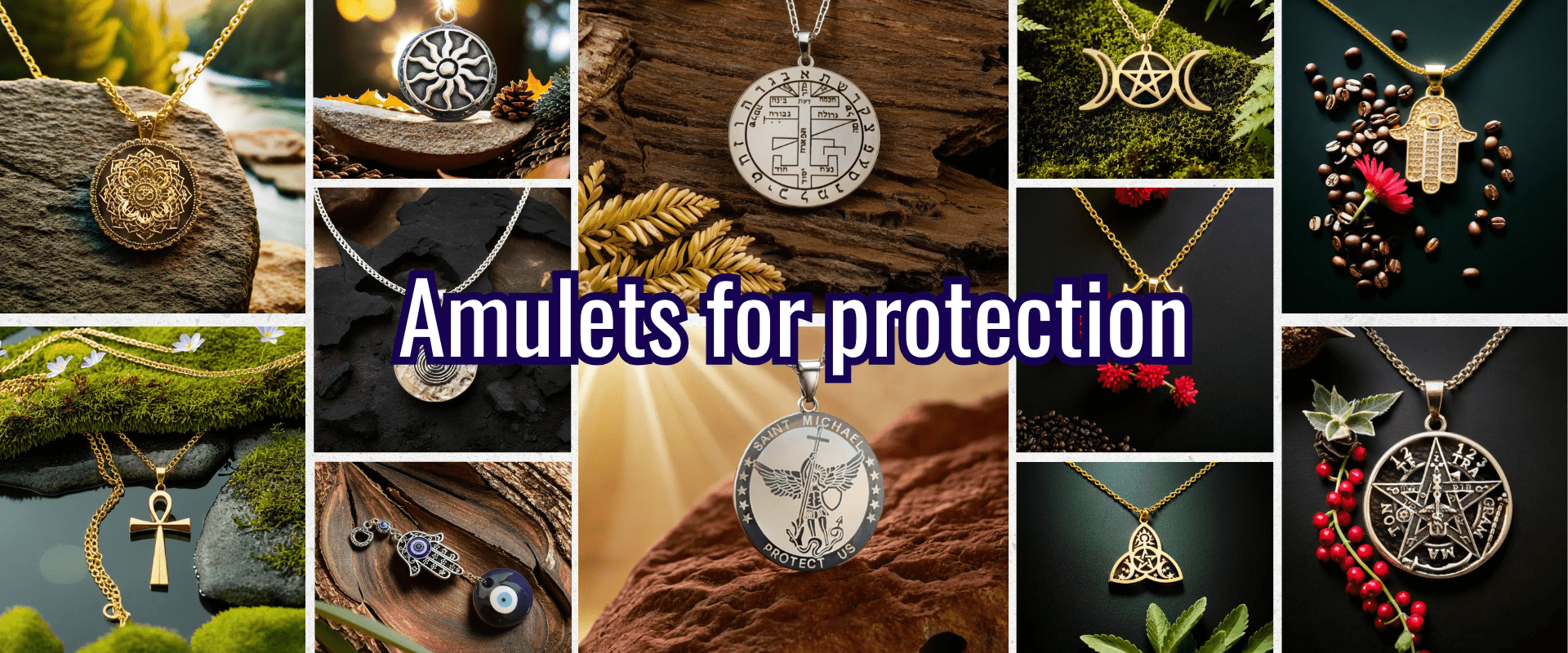 Amulets for protection